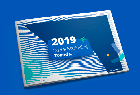 2019 Digital Marketing Trends.