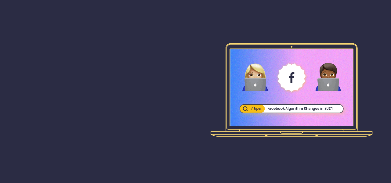 The 2021 Facebook Algorithm Changes Explained Falcon Io