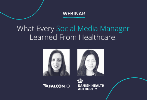 What Every Social Media Manager <strong> Learned from Healthcare</strong>