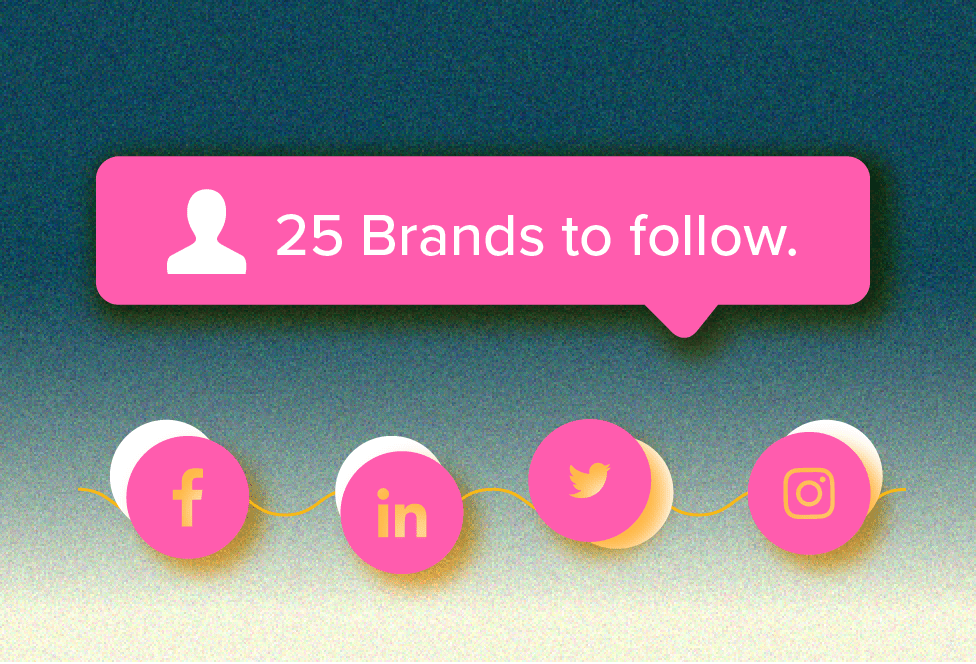 25 Brands Every Social Media Manager Should Follow on Social.