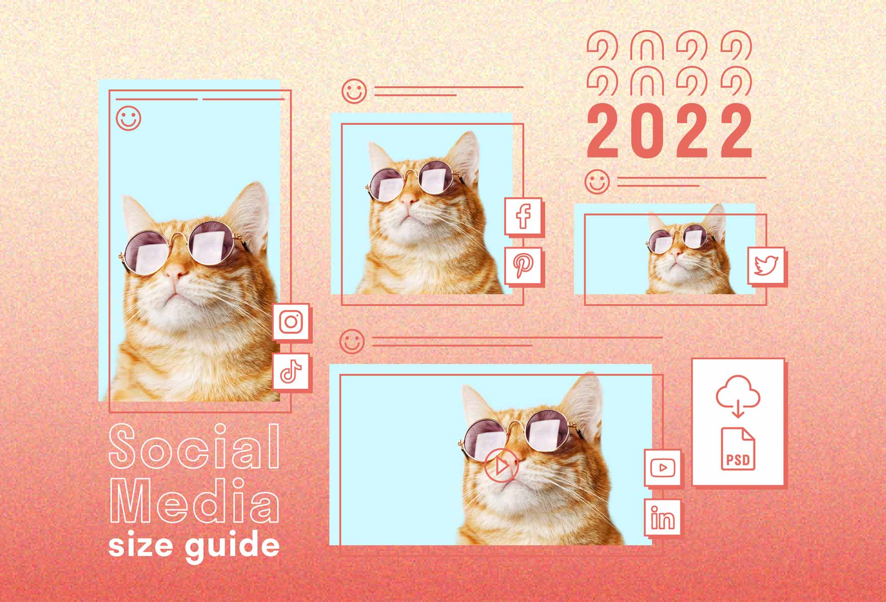 Social Media Image Sizes for 2022: Free PSD files and Cheat Sheets.