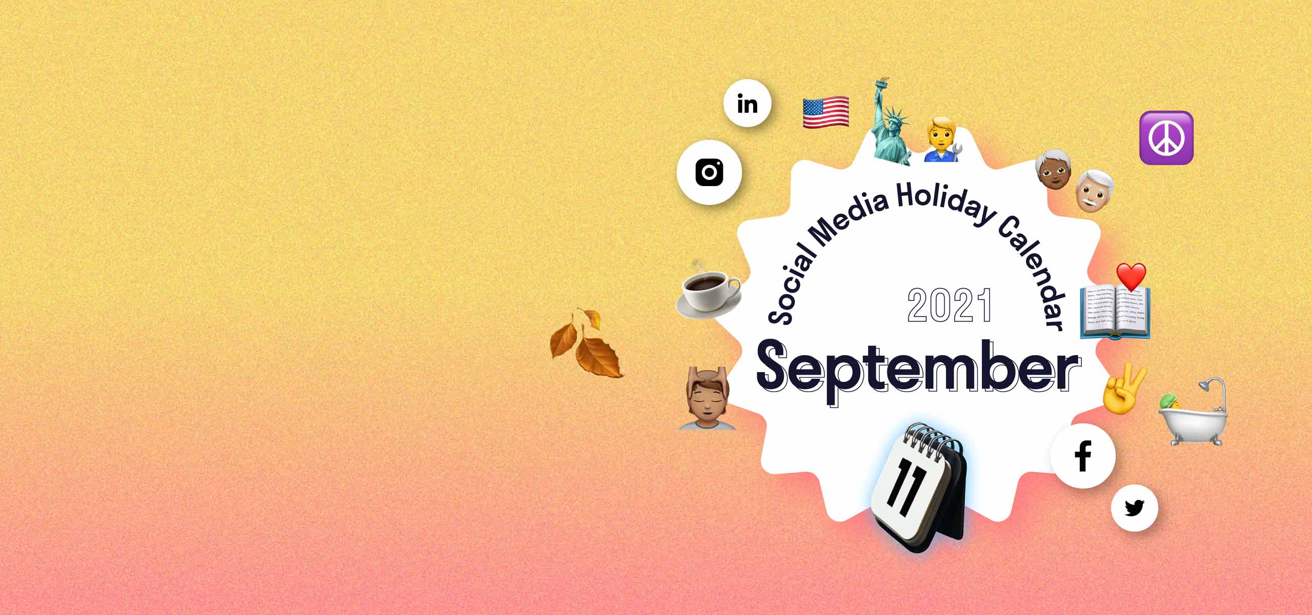 The Complete September 21 Social Media Holiday Calendar Falcon Io The Complete September 21 Social Media Holiday Calendar Falcon Io